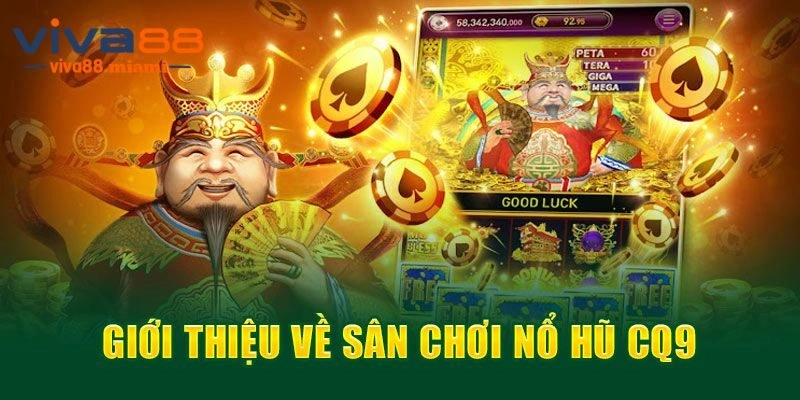 Đôi nét về CQ9 slot